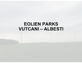 EOLIEN PARKS VUTCANI – ALBESTI SC GENERAL ELECTRIC Bacau