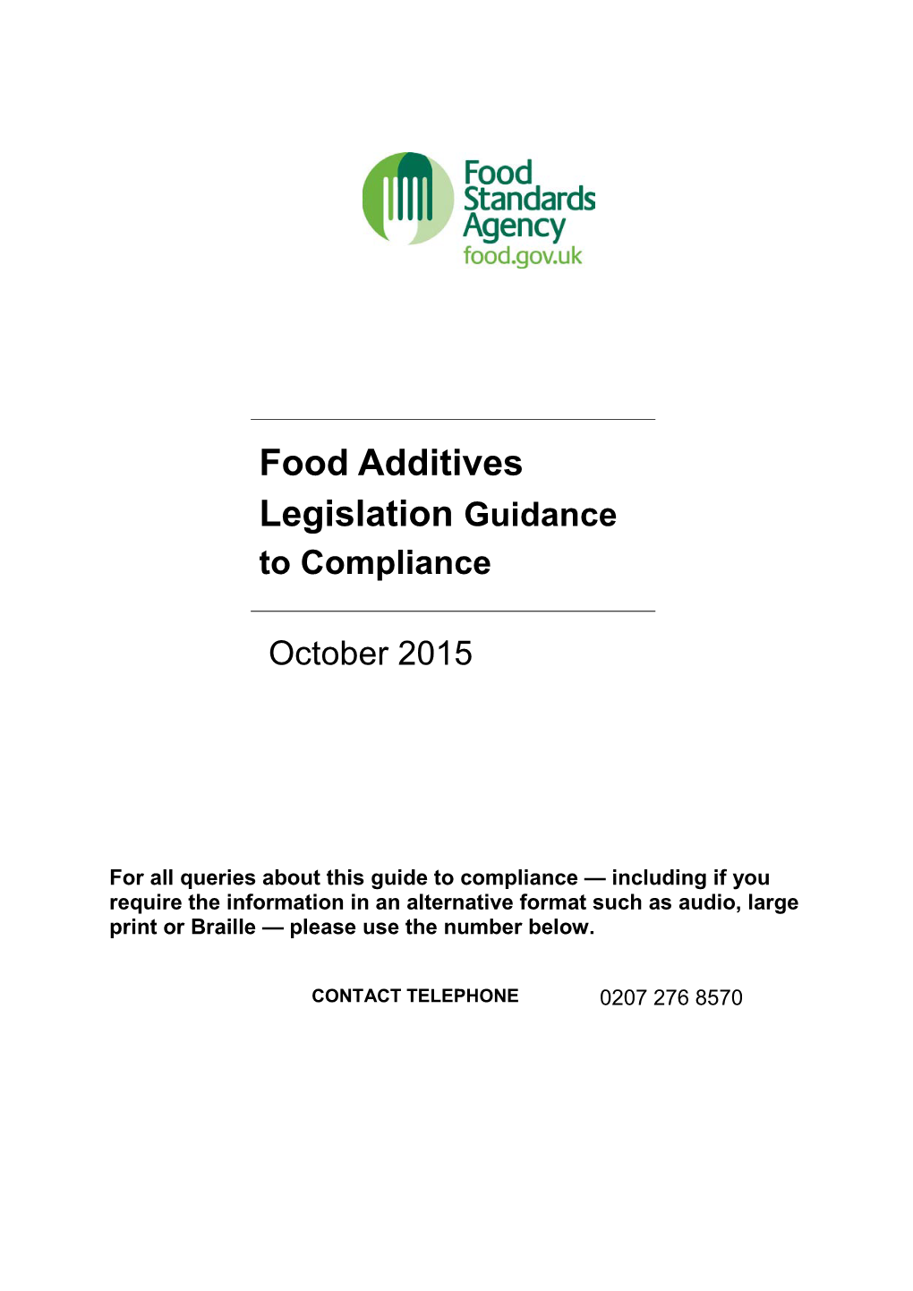 Food Additives Legislation Guidance to Compliance