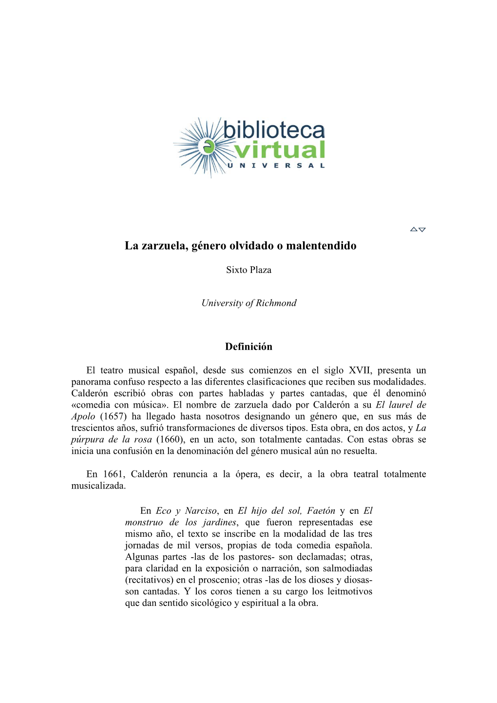 La Zarzuela, Género Olvidado O Malentendido