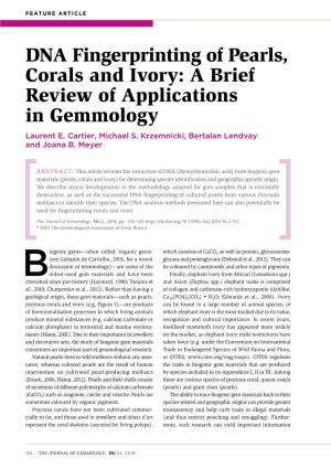 DNA Fingerprinting of Pearls, Corals and Ivory: a Brief Review of Applications in Gemmology Laurent E