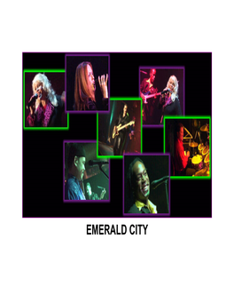 EMERALD CITY EMERALD CITY Is One of Hottest up & Coming Live Acts Touring the West Coast