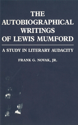 The Autobiographical Writings of Lewis Mumford