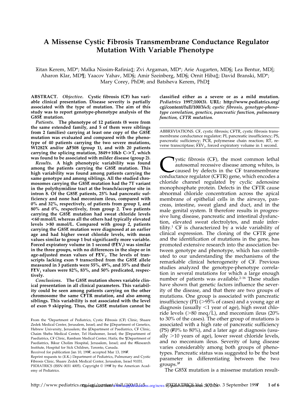 A Missense Cystic Fibrosis Transmembrane Conductance Regulator Mutation with Variable Phenotype