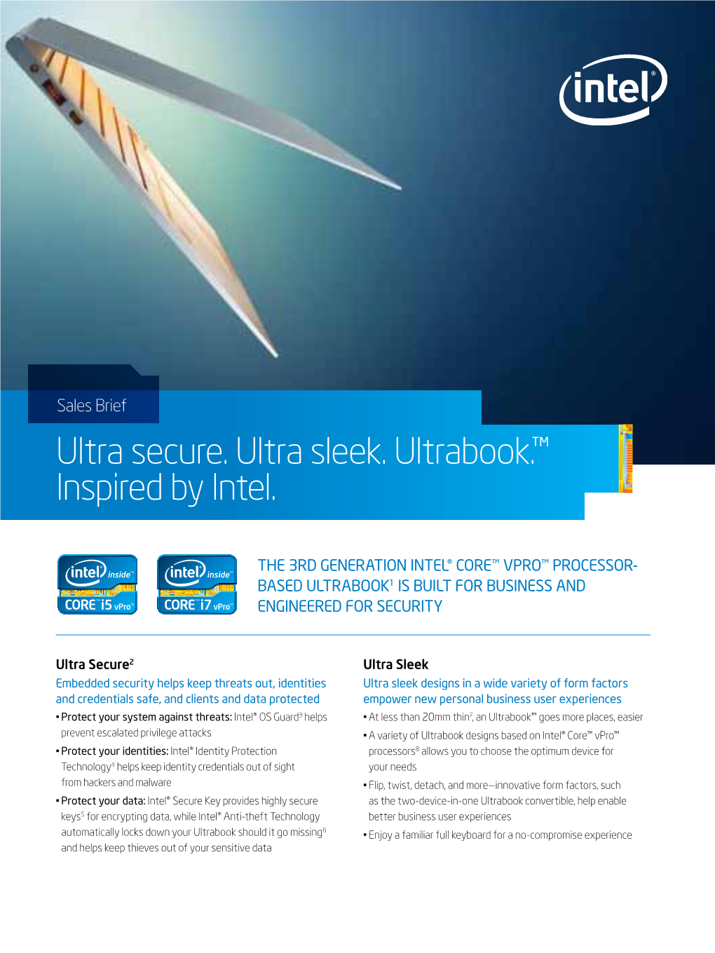 Sales Brief: Ultra Secure. Ultra Sleek. Ultrabook. Inspired by Intel