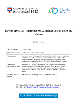Flavian Epic and Trajanic Historiography: Speaking Into the Silence