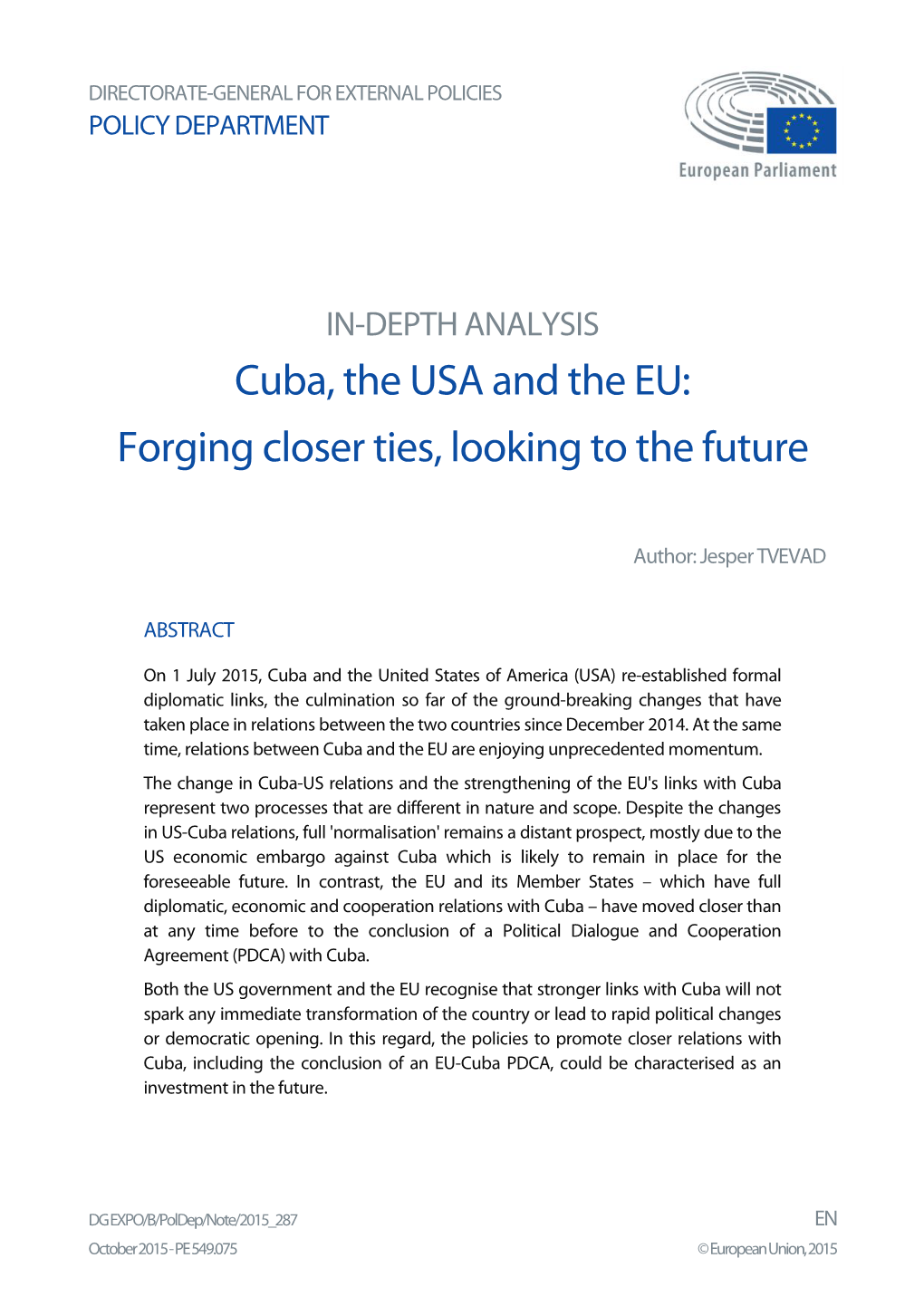 Cuba, the USA and the EU: Forging Closer Ties, Looking to the Future