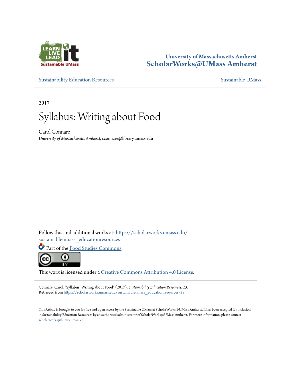 Syllabus: Writing About Food Carol Connare University of Massachusetts Amherst, Cconnare@Library.Umass.Edu