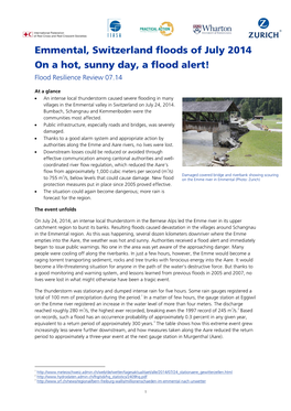 Emmental, Switzerland Floods of July 2014 on a Hot, Sunny Day, a Flood Alert!