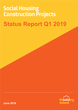 Social Housing Construction Projects Status Report Q1 2019