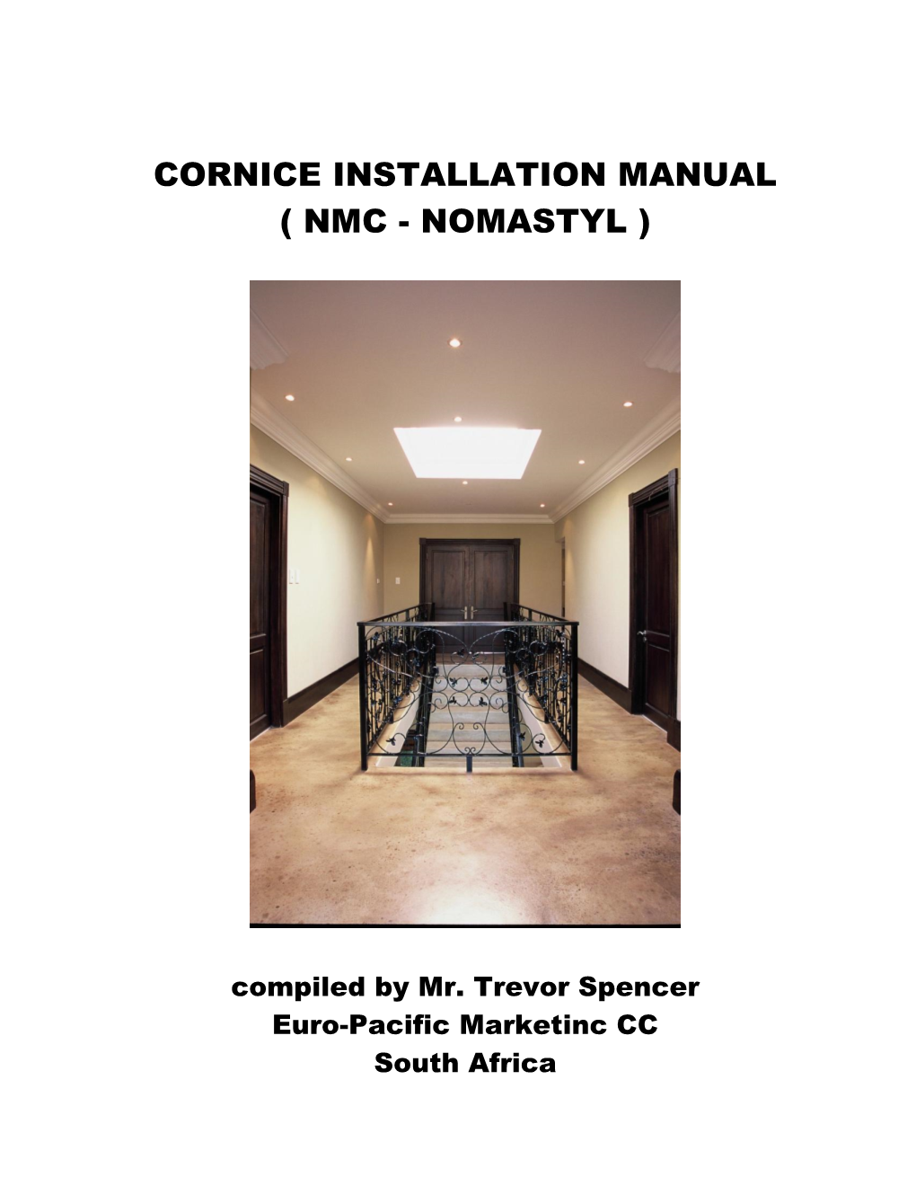 Cornice Installation Manual ( Nmc - Nomastyl )