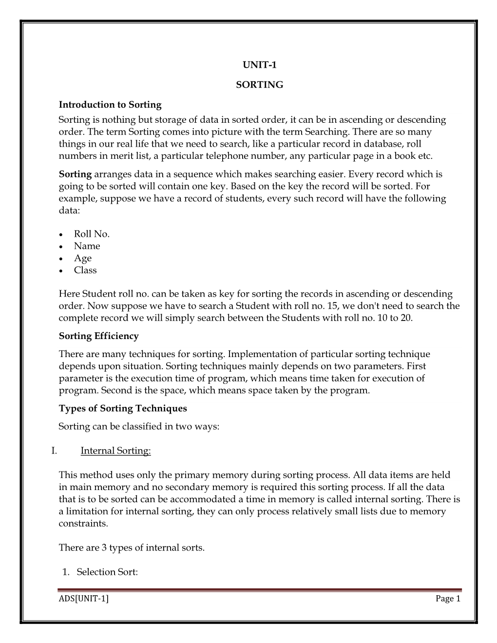 UNIT-1 SORTING Introduction to Sorting Sorting Is Nothing But