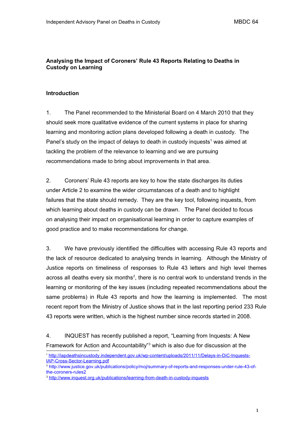 Analysis of the Impact of Coroners Rule 43 Reports Relating to Deaths in Custody on Learning