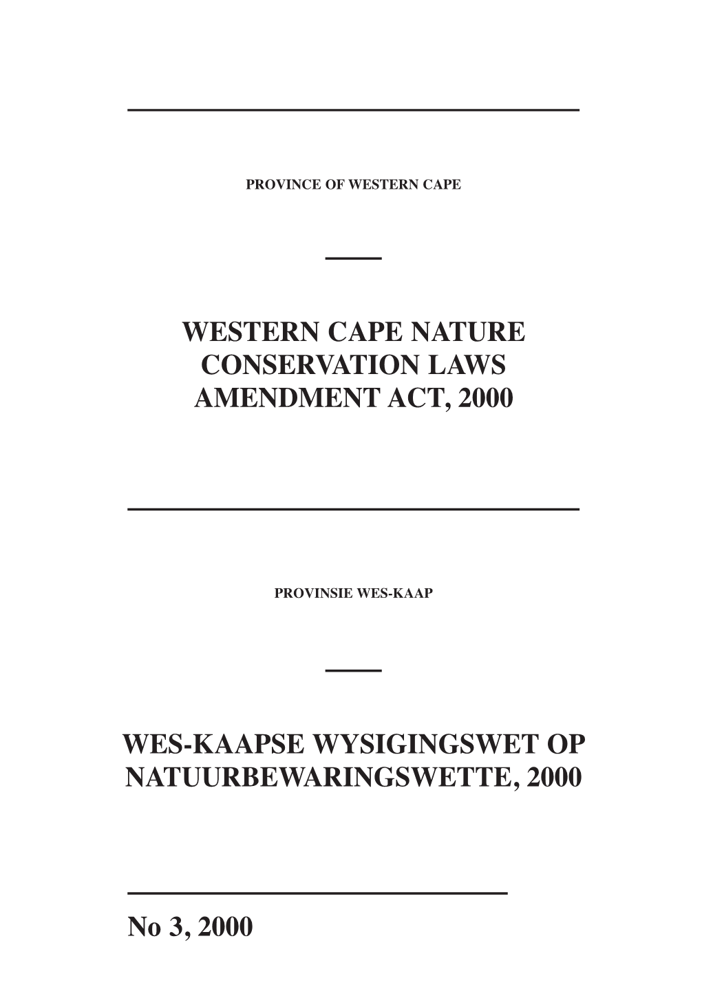 Western Cape Nature Conservation Laws Amendment Act, 2000