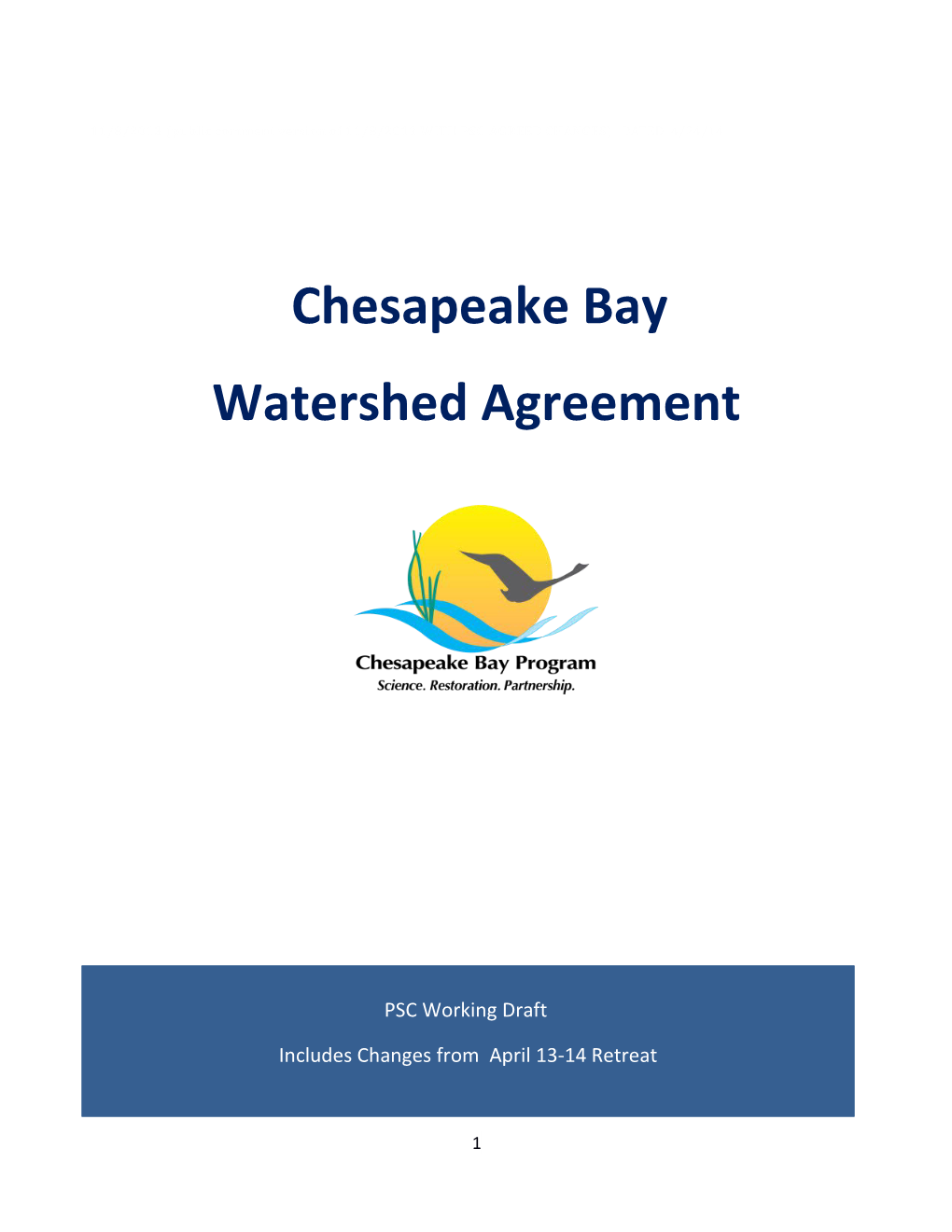 To the Citizens of the Chesapeake Bay Watershed