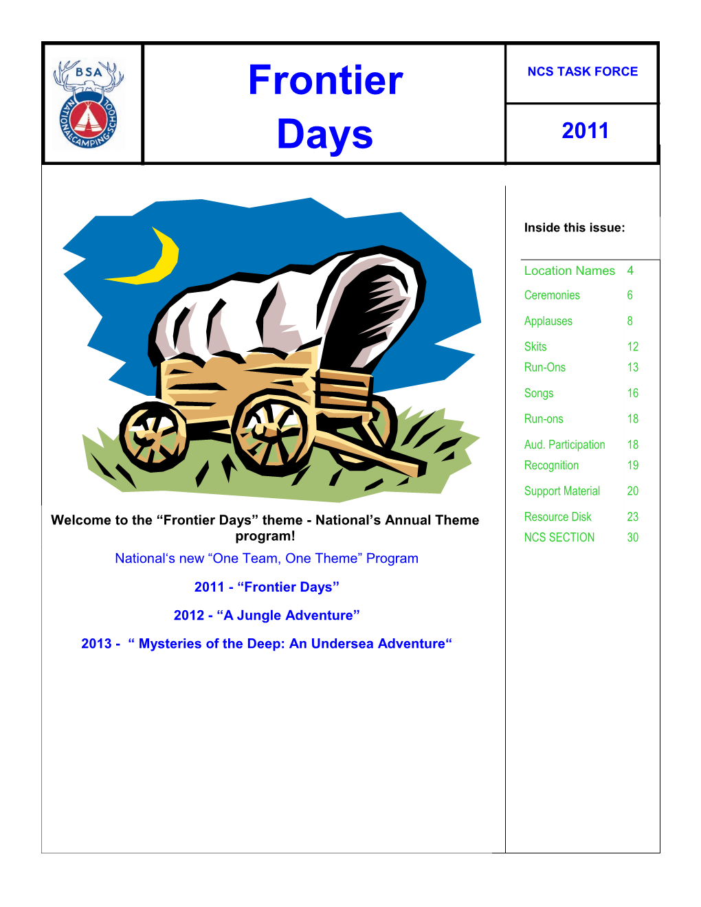 Frontier Days” Theme - National’S Annual Theme Resource Disk 23 Program! NCS SECTION 30 National‗S New ―One Team, One Theme‖ Program