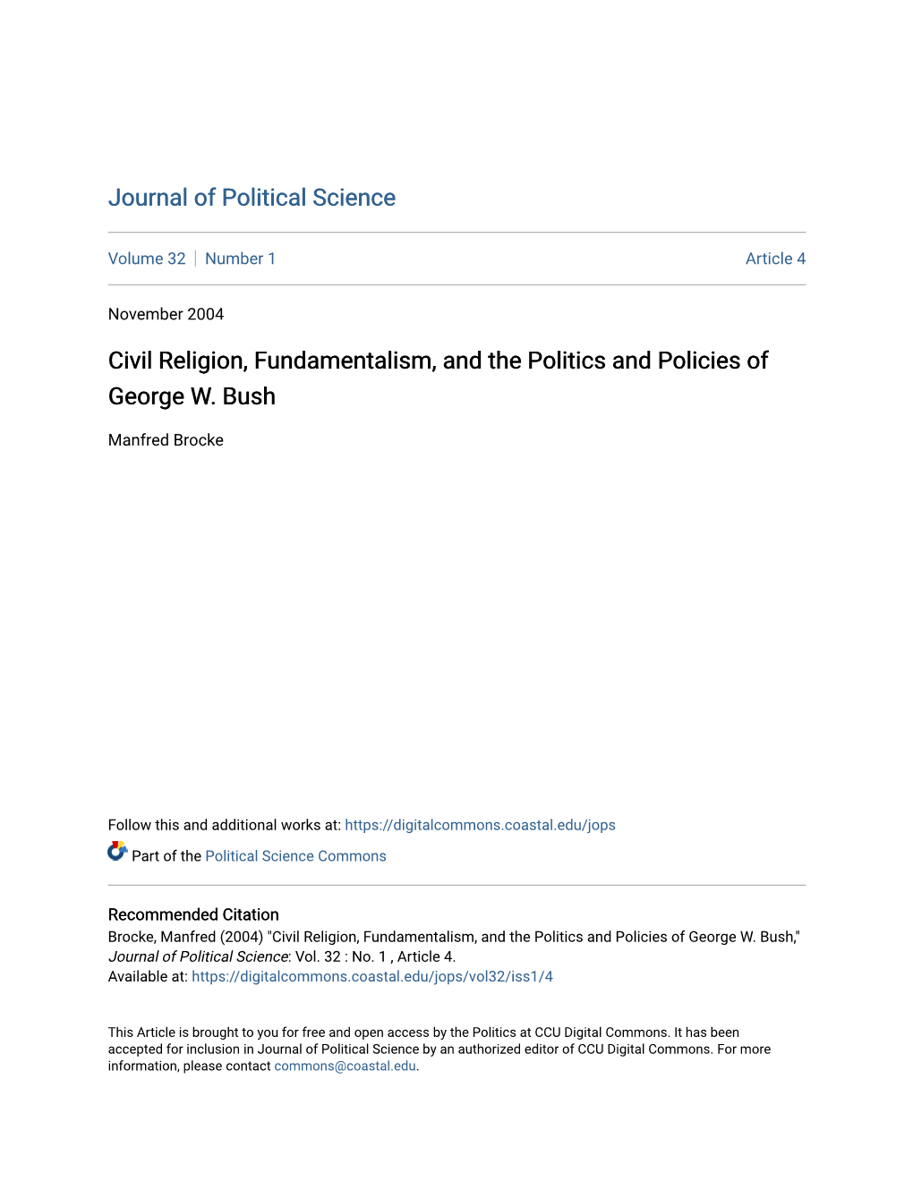 Civil Religion, Fundamentalism, and the Politics and Policies of George W