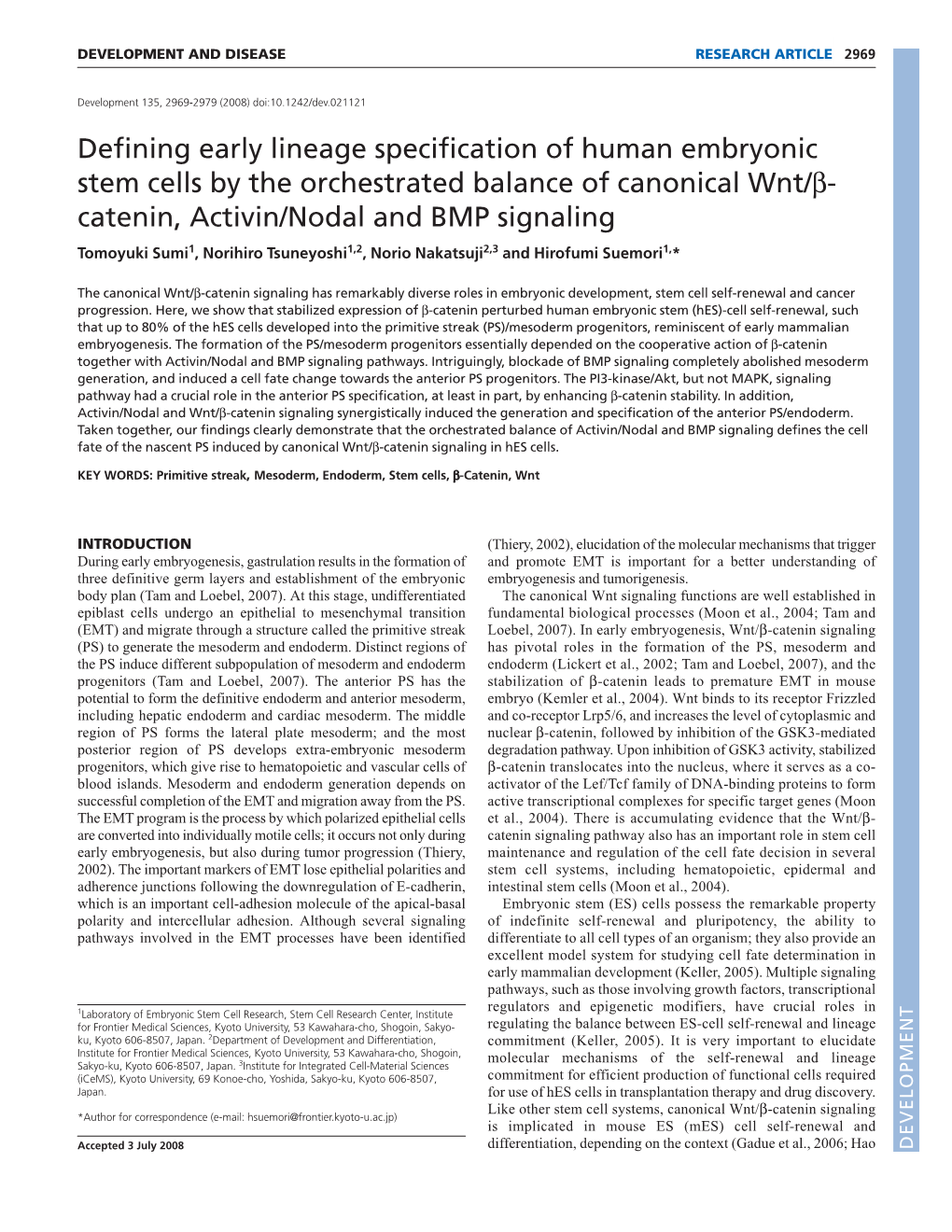 Defining Early Lineage Specification of Human Embryonic Stem Cells by The