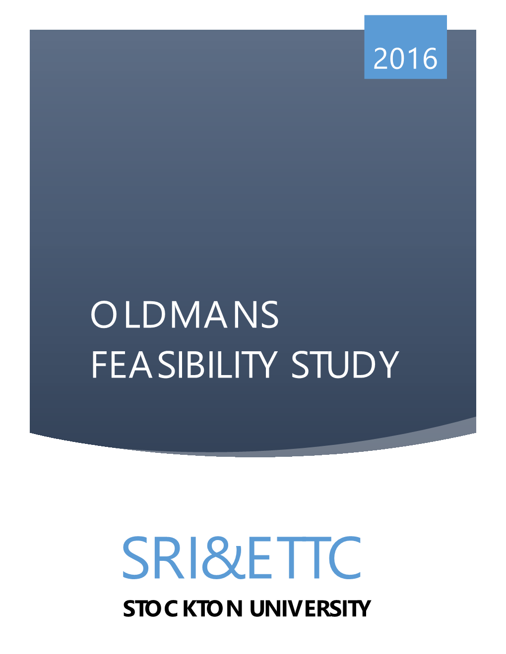 Oldmans Feasibility Study
