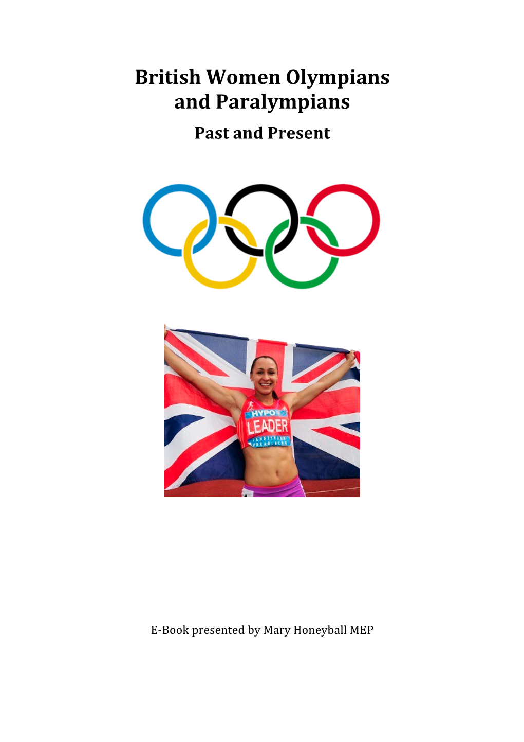 British Women Olympians and Paralympians Past and Present