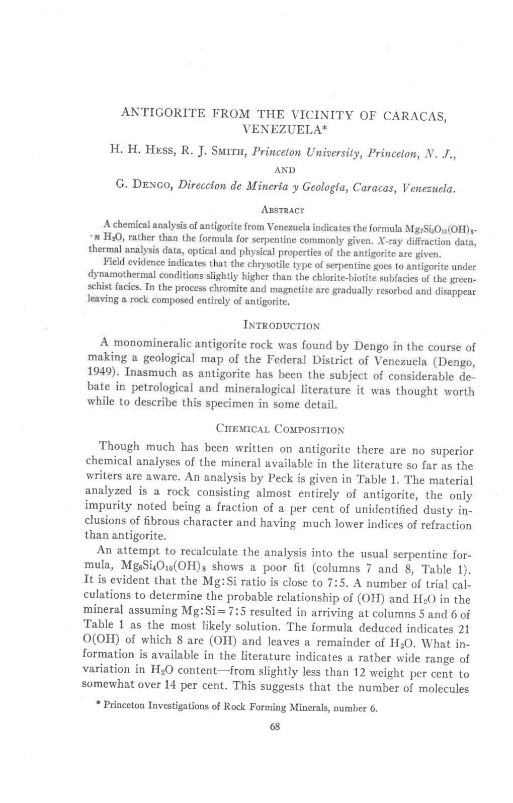 ANTIGORITE from the VICINITY of CARACAS, VENEZUELA* H. H. Hbss,R.J.Surrn, Princeton(Jni.Uers,Ity, Princeton, N