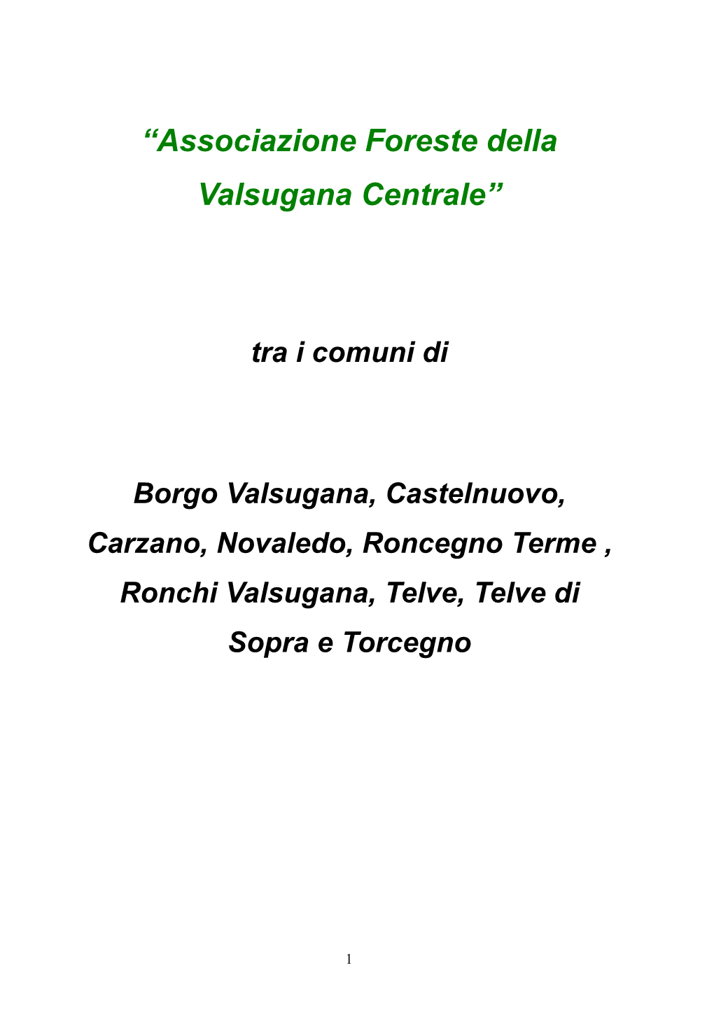 9-Convenzioneassociazione Foreste Della Valsugana Centrale