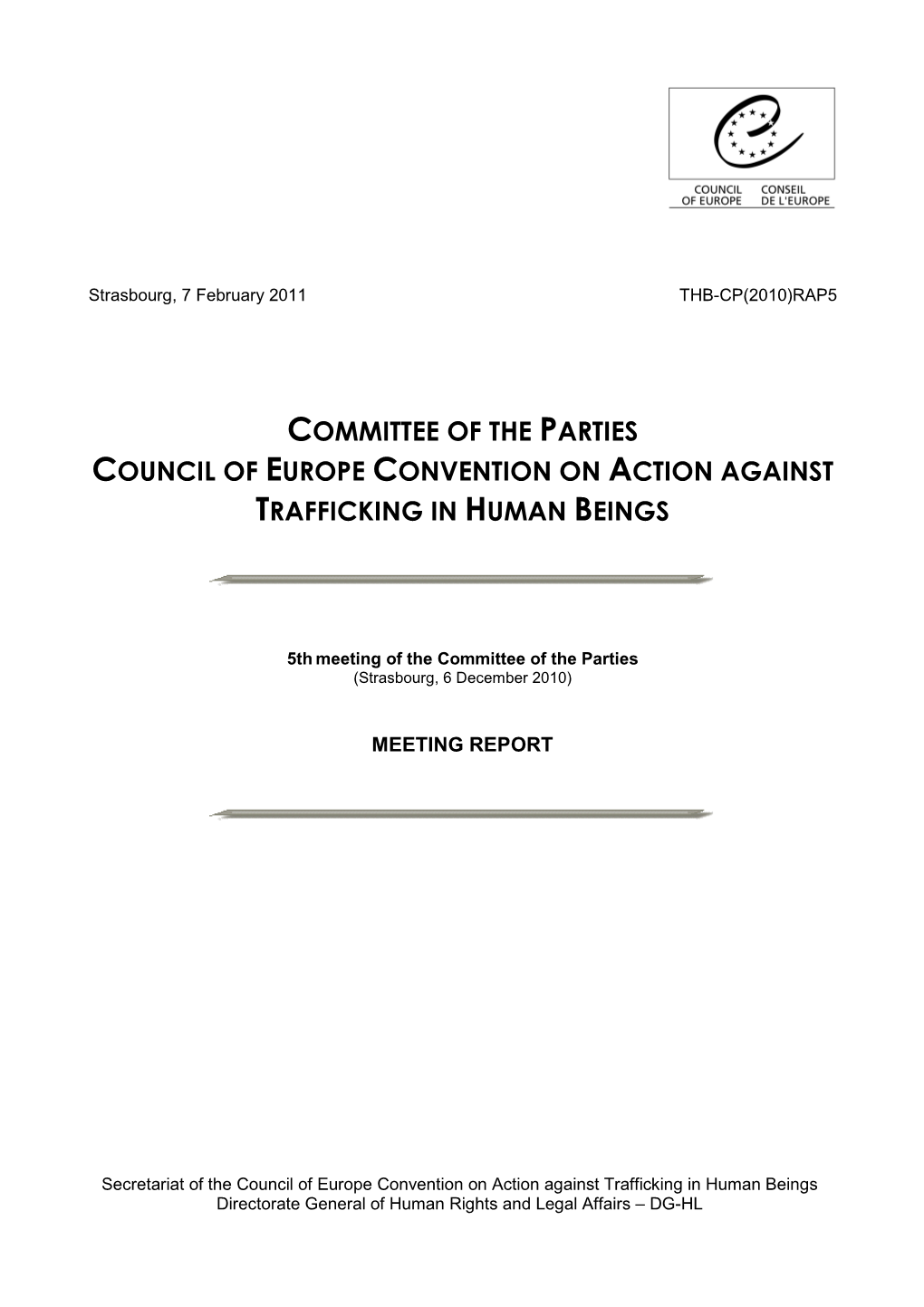 Committee of the Parties Council of Europe Convention on Action Against Trafficking in Human Beings