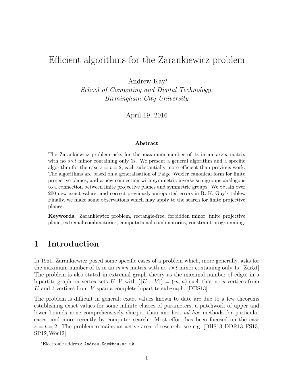 Efficient Algorithms for the Zarankiewicz Problem