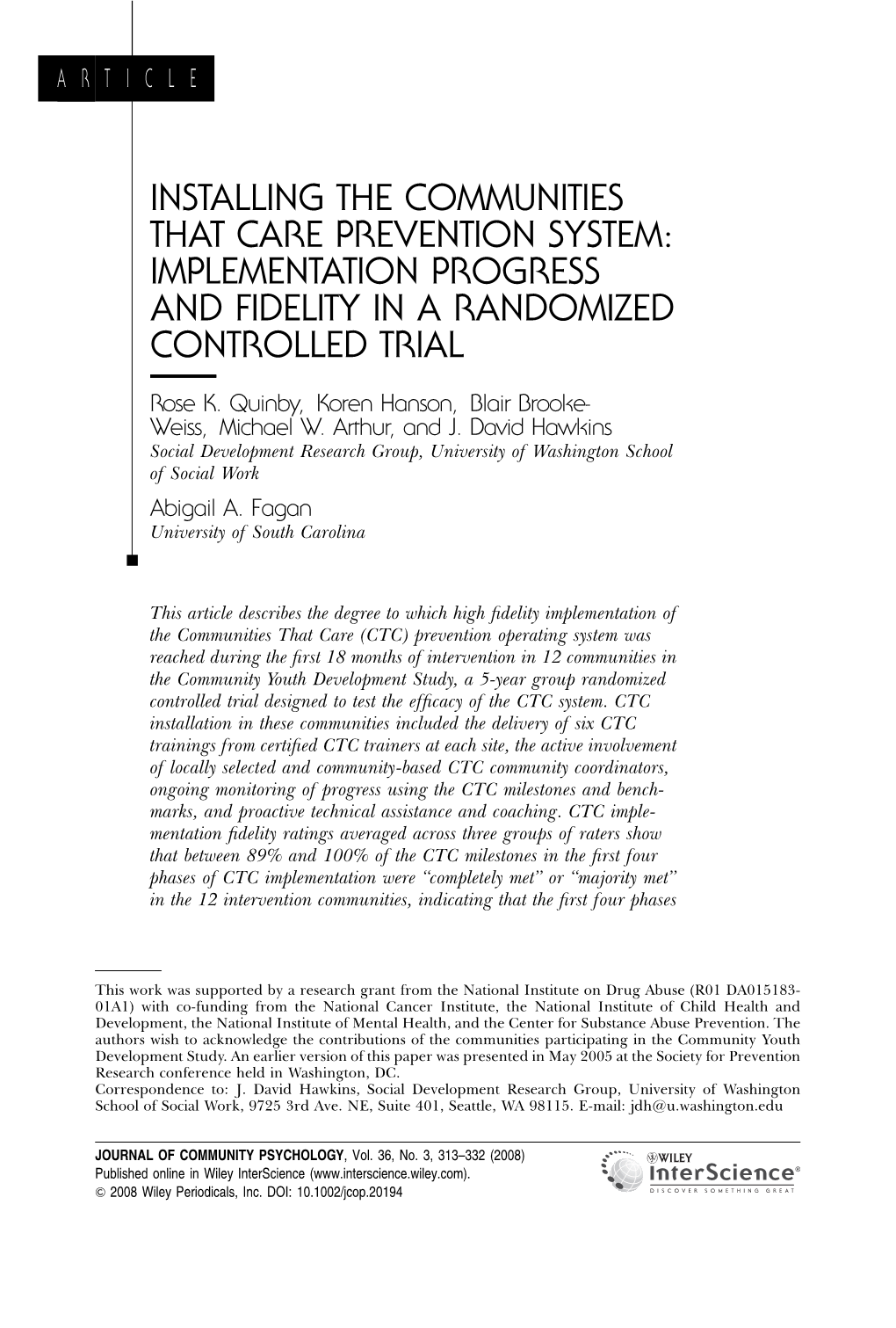 Installing the Communities That Care Prevention System: Implementation Progress and Fidelity in a Randomized Controlled Trial