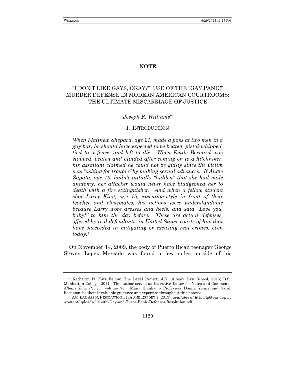 Gay Panic” Murder Defense in Modern American Courtrooms: the Ultimate Miscarriage of Justice