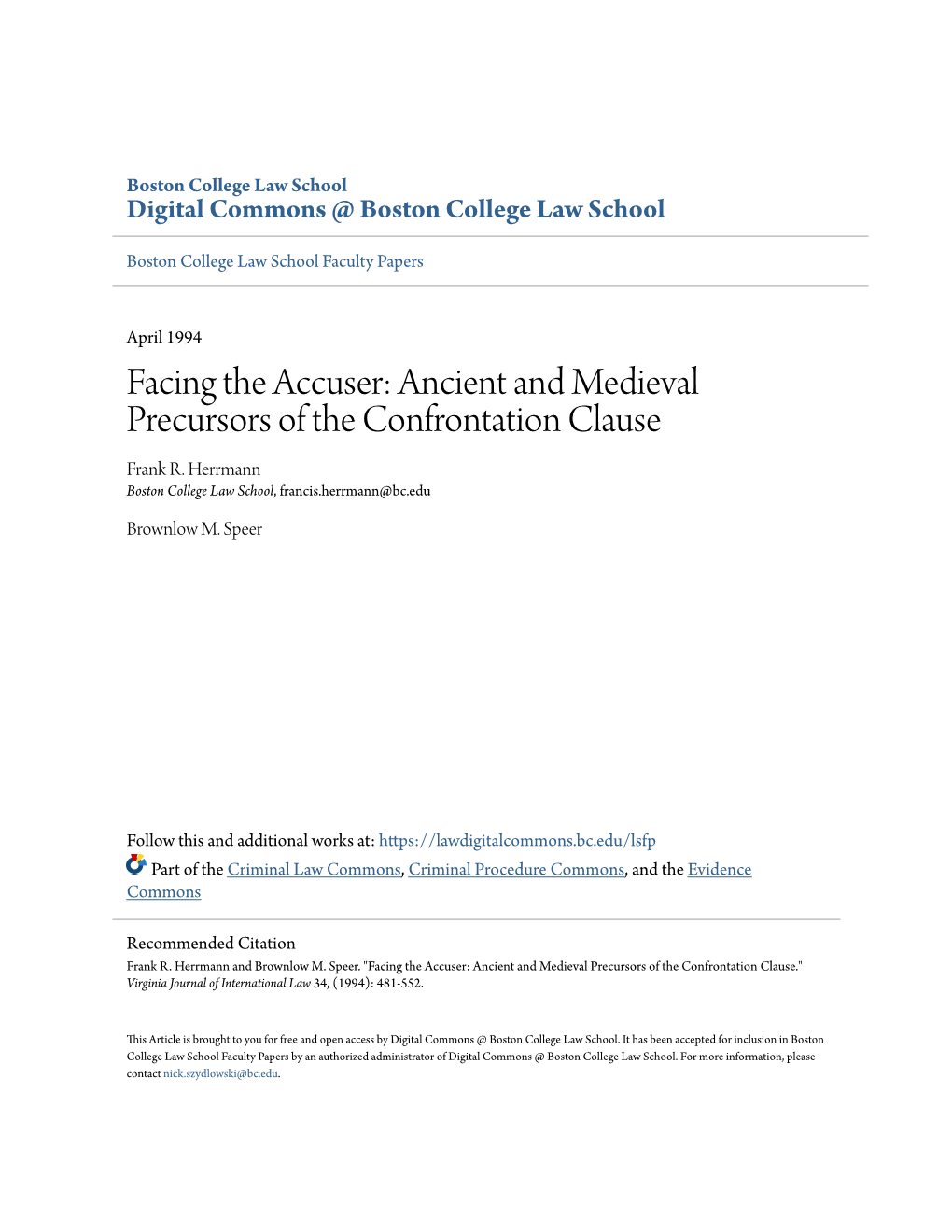 Facing the Accuser: Ancient and Medieval Precursors of the Confrontation Clause Frank R