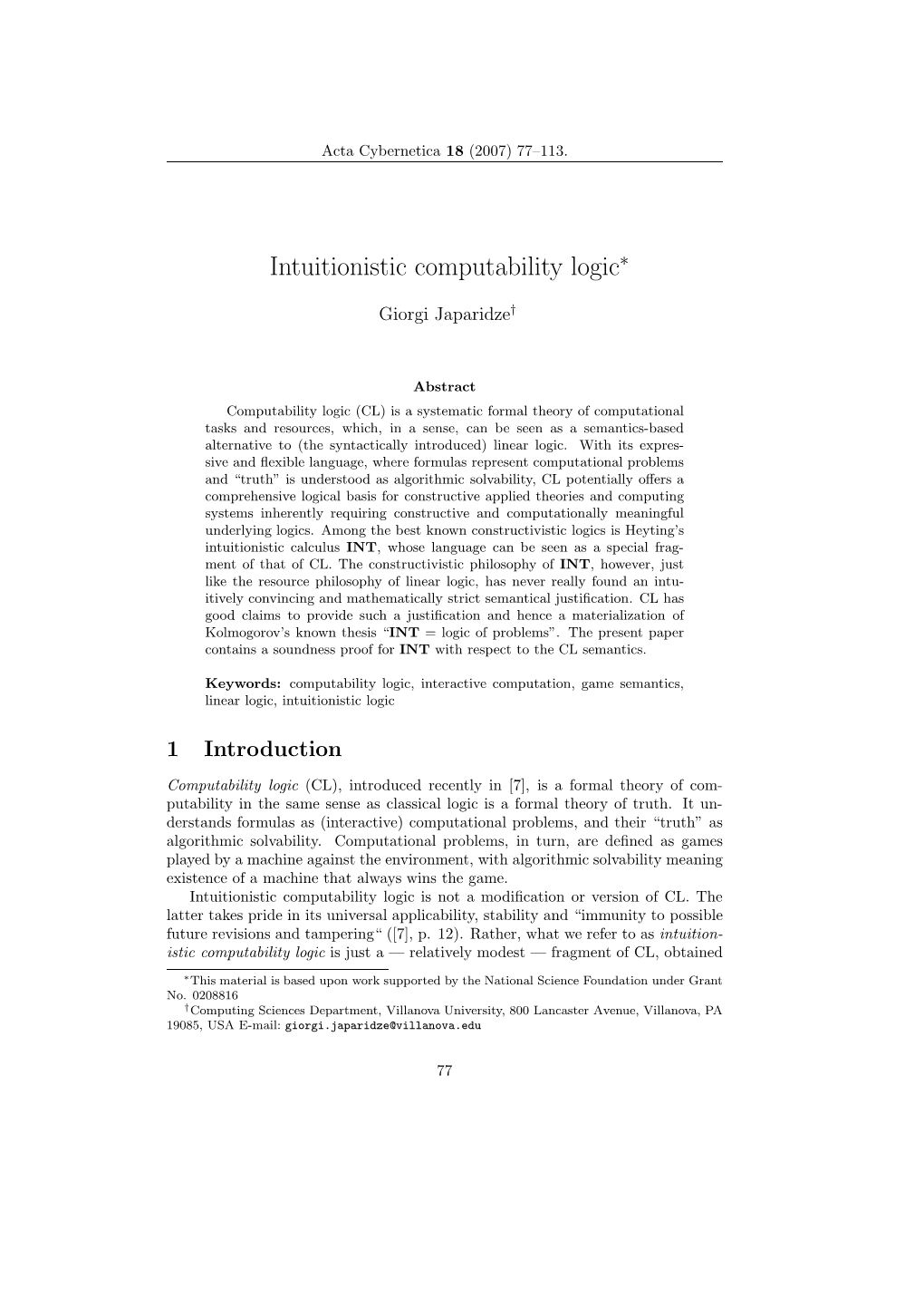 Intuitionistic Computability Logic∗