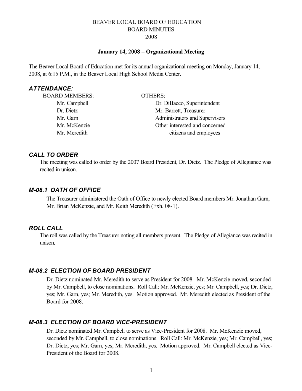 BEAVER LOCAL BOARD of EDUCATION BOARD MINUTES 2008 1 January 14, 2008