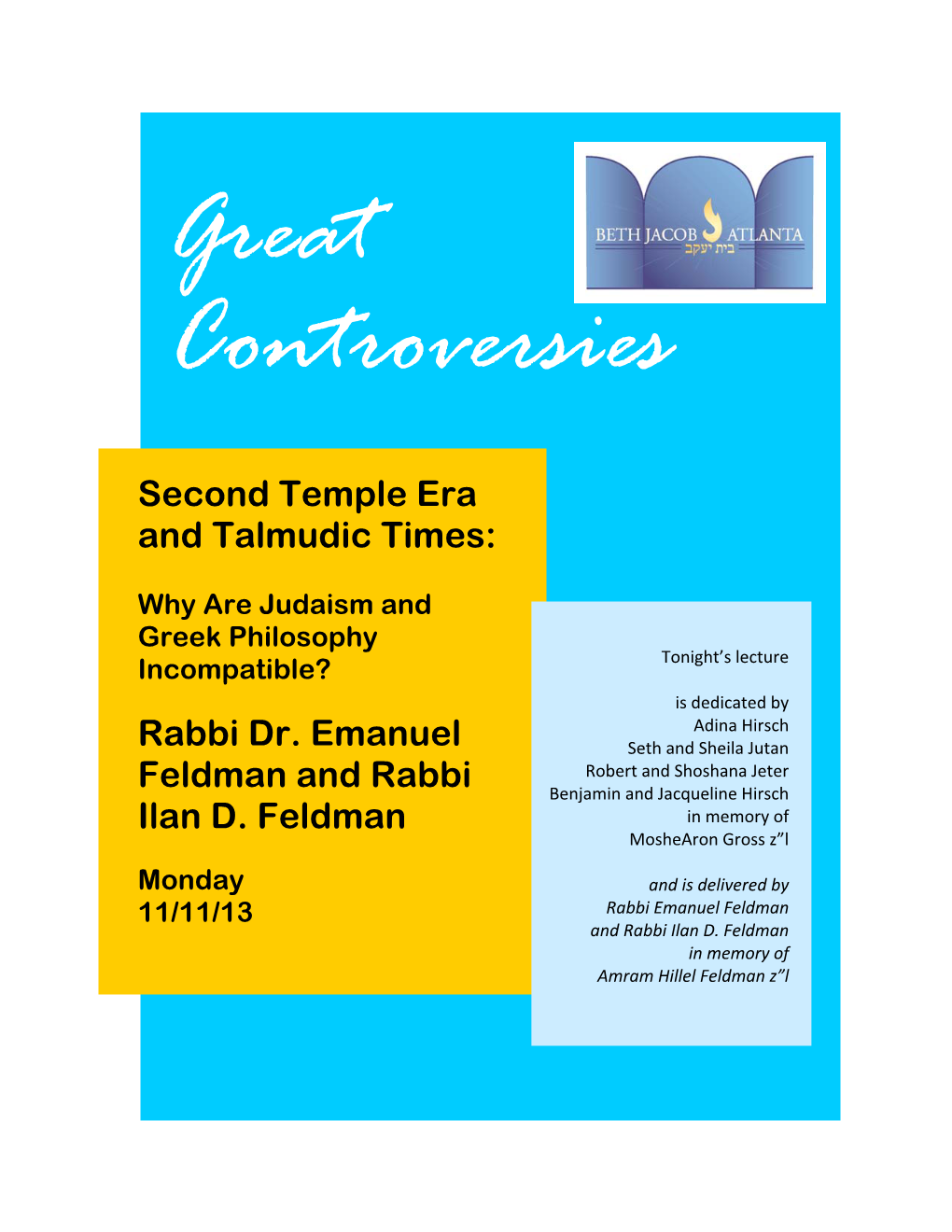 Rabbi Dr. Emanuel Feldman and Rabbi Ilan D. Feldman