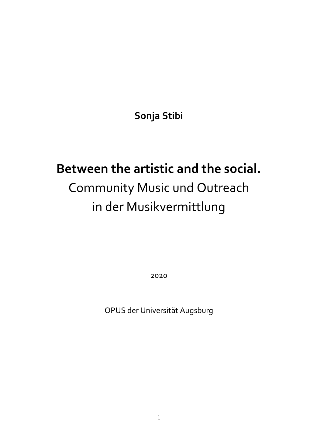 Between the Artistic and the Social. Community Music Und Outreach in Der Musikvermittlung