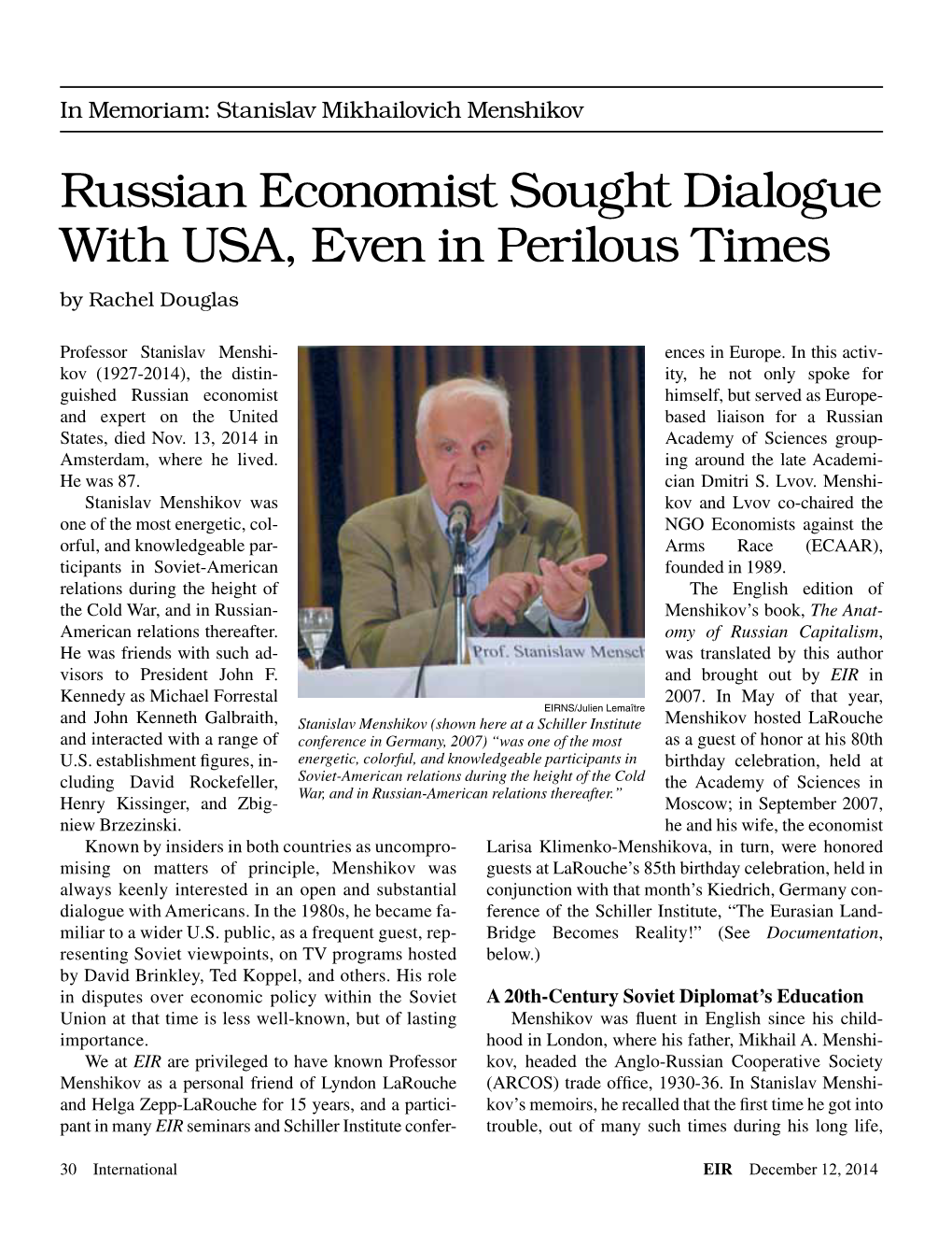 Russian Economist Sought Dialogue with USA, Even in Perilous Times by Rachel Douglas