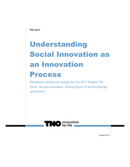 Understanding Social Innovation As an Innovation Process
