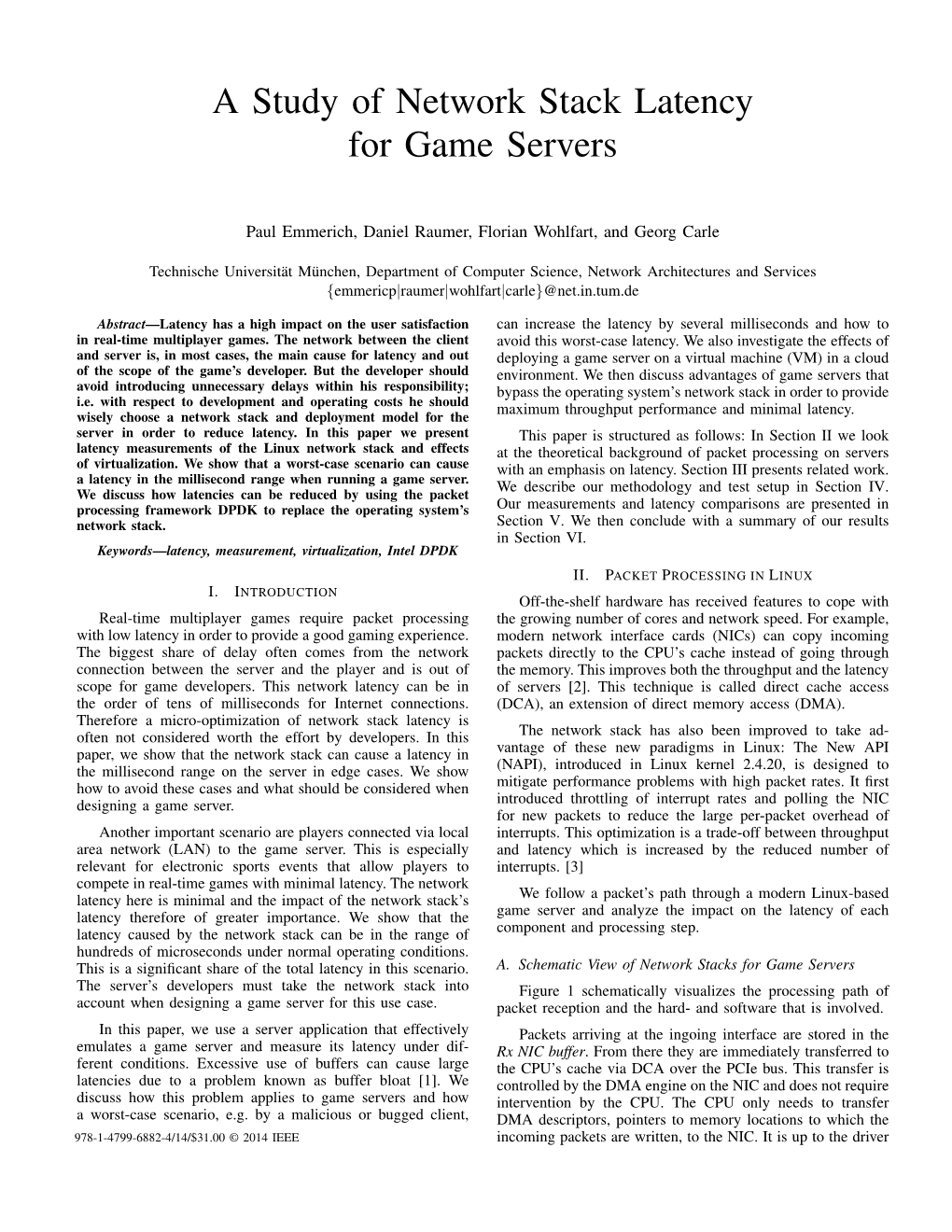 A Study of Network Stack Latency for Game Servers
