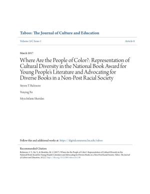 Representation of Cultural Diversity in the National Book Award for Young People’S Literature and Advocating for Diverse Books in a Non-Post Racial Society Steven T