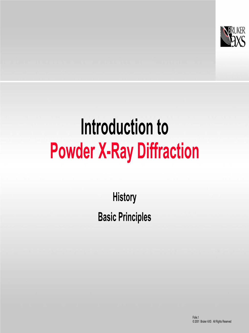 Introduction to Powder X-Ray Diffraction