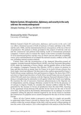 Roberto Cantoni, Oil Exploration, Diplomacy, and Security in the Early Cold War: the Enemy Underground (Abingdon: Routledge, 2017), Pp