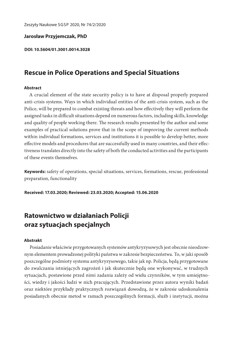 Rescue in Police Operations and Special Situations Ratownictwo W Działaniach Policji Oraz Sytuacjach Specjalnych