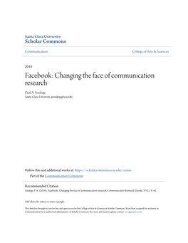 Facebook: Changing the Face of Communication Research Paul A