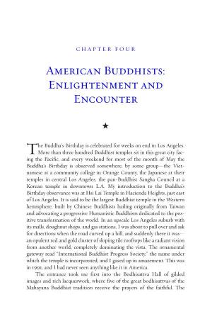 American Buddhists: Enlightenment and Encounter