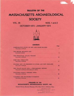 Bulletin of the Massachusetts Archaeological Society, Vol. 35, No. 1/2. October 1973/January 1974