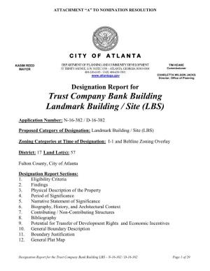 Trust Company Bank Building Landmark Building / Site (LBS)