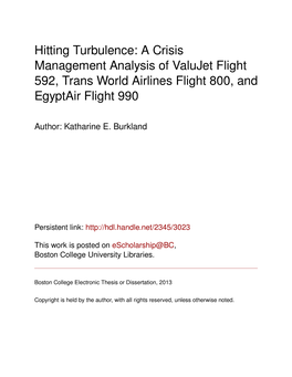 A Crisis Management Analysis of Valujet Flight 592, Trans World Airlines Flight 800, and Egyptair Flight 990