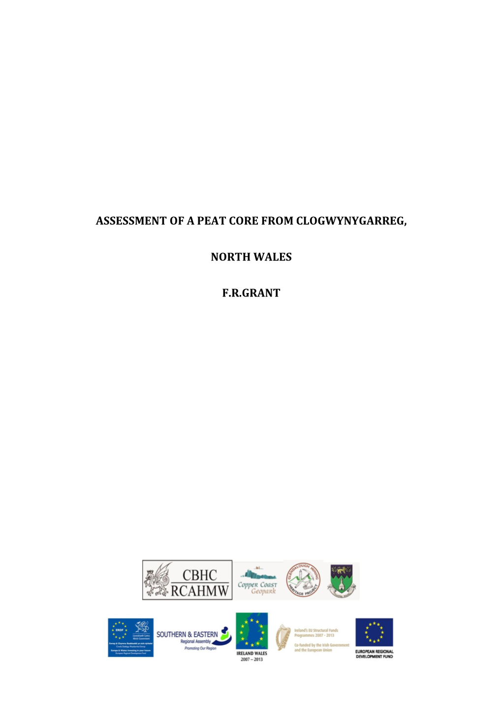 Assessment of a Peat Core from Clogwynygarreg