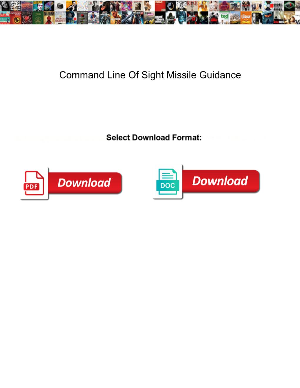 Command Line of Sight Missile Guidance