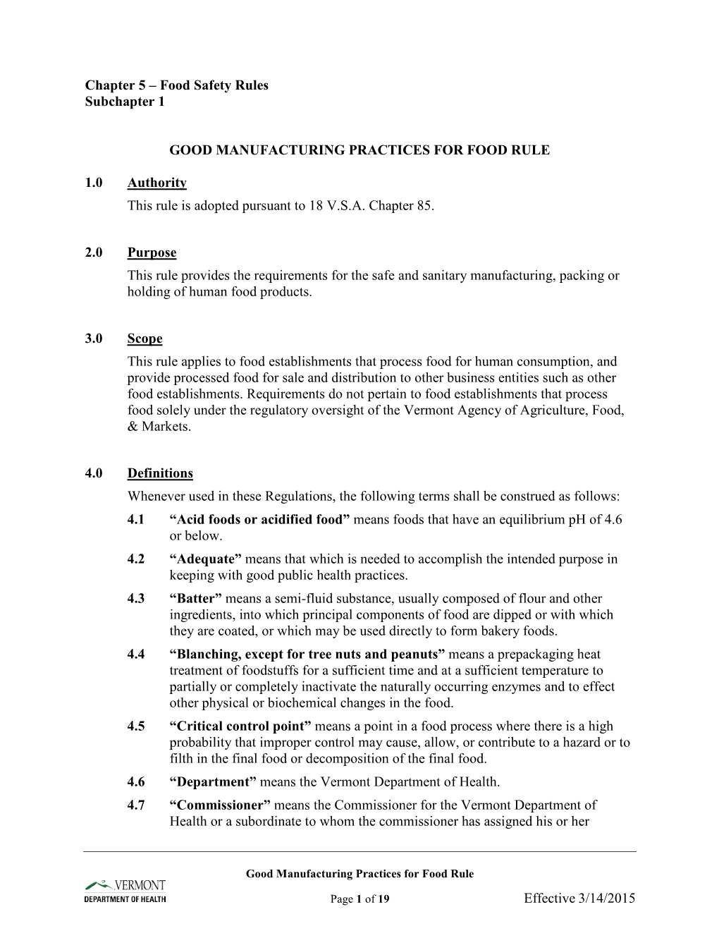 Good Manufacturing Practices for Food Rule