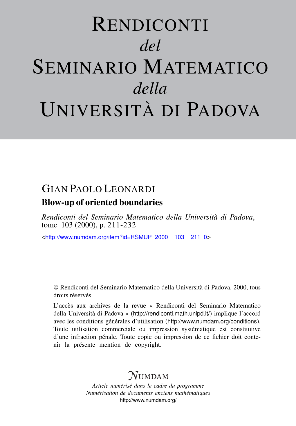 Blow-Up of Oriented Boundaries Rendiconti Del Seminario Matematico Della Università Di Padova, Tome 103 (2000), P